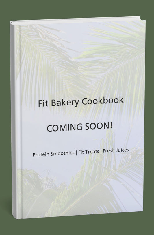 Fit Bakery Cookbook | Standard Edition | Coming Soon!