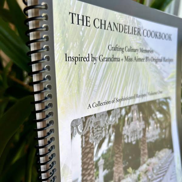 The Chandelier | Luxury Edition | All 3 Miss Aimee B's cookbooks plus 40 additional recipes